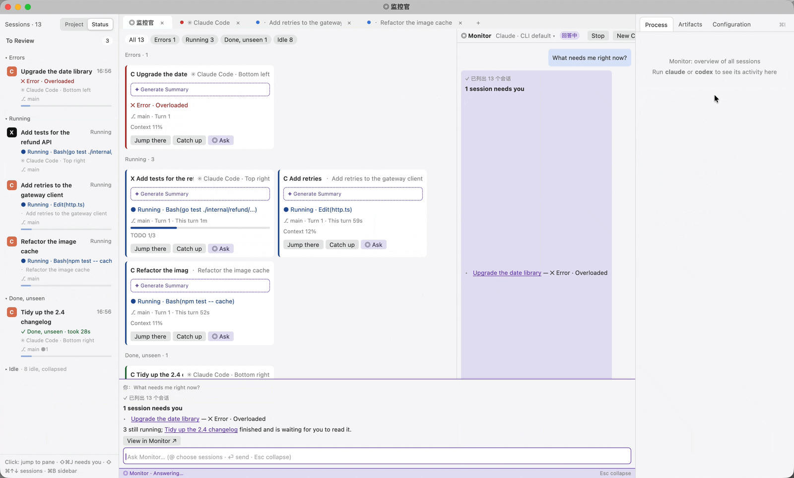 The Monitor tab with session cards and a chat answer listing the one session that needs you.